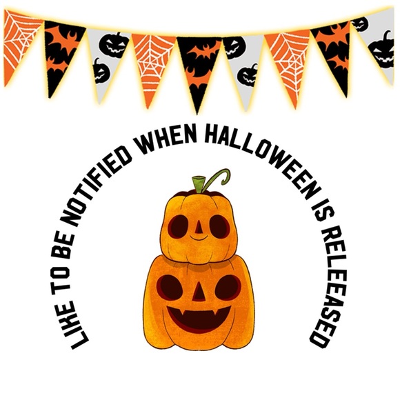 Like To Be Notified About Halloween Fall Release - Picture 1 of 1